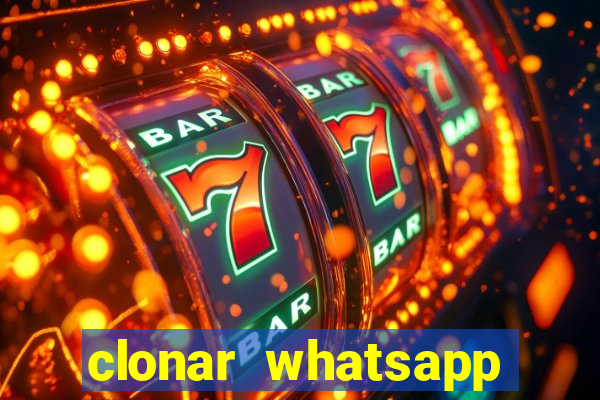 clonar whatsapp normal gratis